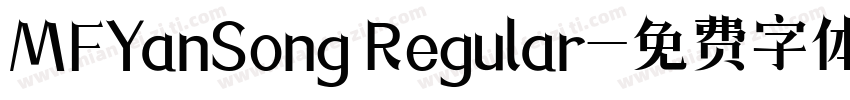 MFYanSong Regular字体转换